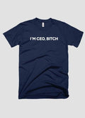 I'M CEO BITCH T-shirt - Salons