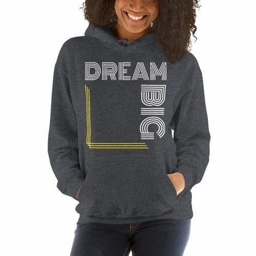 Womens Hoodie - Pullover Hooded Sweatshirt - Graphic/dream Big - Salons